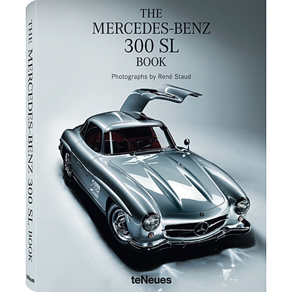 The Mercedes-Benz 300 SL Book, René Staud