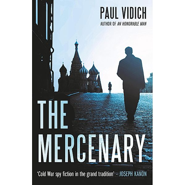 The Mercenary, Paul Vidich