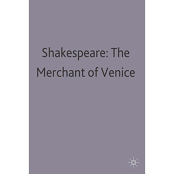The Merchant of Venice by William Shakespeare, A M Kinghorn