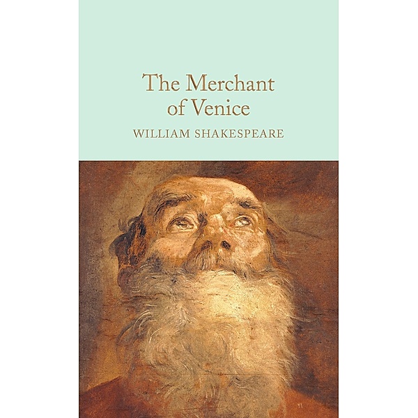 The Merchant of Venice / Macmillan Collector's Library, William Shakespeare