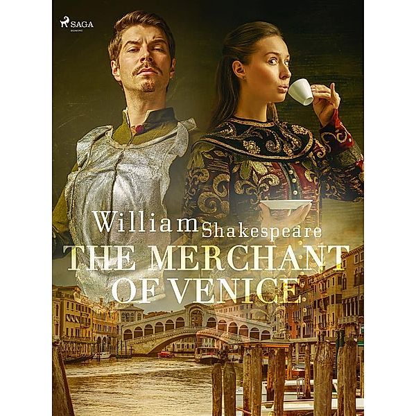The Merchant of Venice / World Classics, William Shakespeare