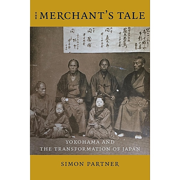The Merchant's Tale / Asia Perspectives: History, Society, and Culture, Simon Partner