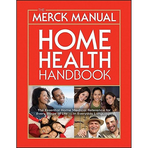 The Merck Manual Home Health Handbook / Wiley