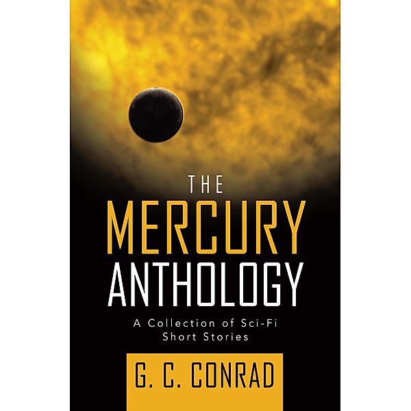 The Mercury Anthology, G. C. Conrad