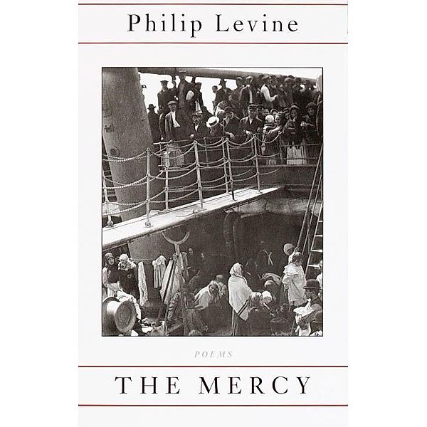 The Mercy, Philip Levine