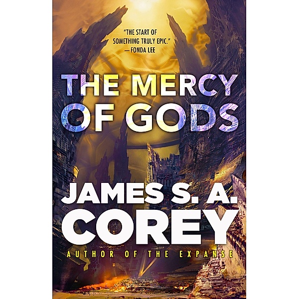 The Mercy of Gods, James S. A. Corey
