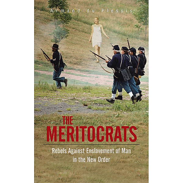 The Meritocrats, Armand du Plessis