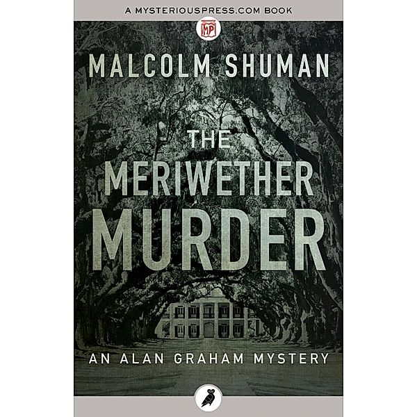 The Meriwether Murder, Malcolm Shuman