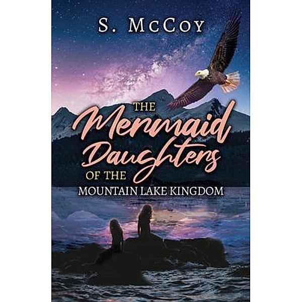 The Mermaid Daughters of the Mountain Lake Kingdom, Tbd