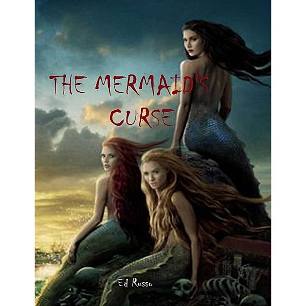 The Mermaid's Curse, Ed Russo