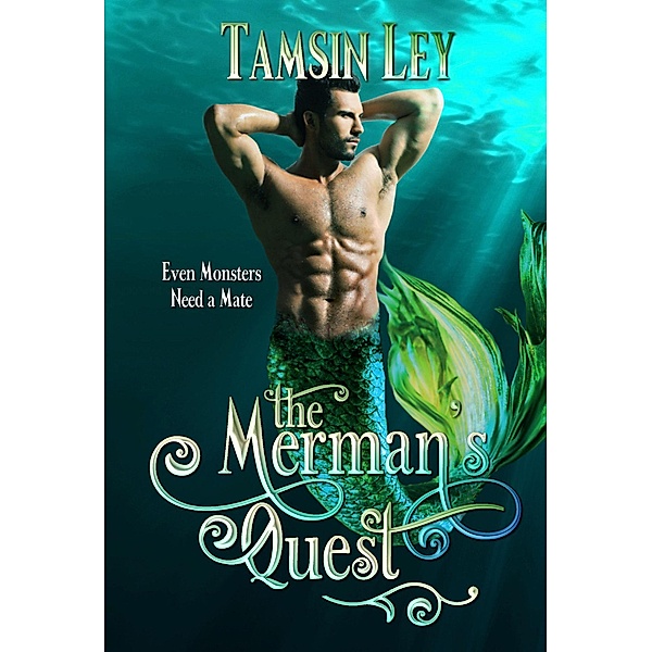 The Merman's Quest (Mates for Monsters, #2) / Mates for Monsters, Tamsin Ley