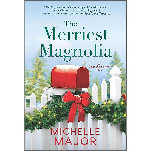 The Merriest Magnolia / The Magnolia Sisters, Michelle Major