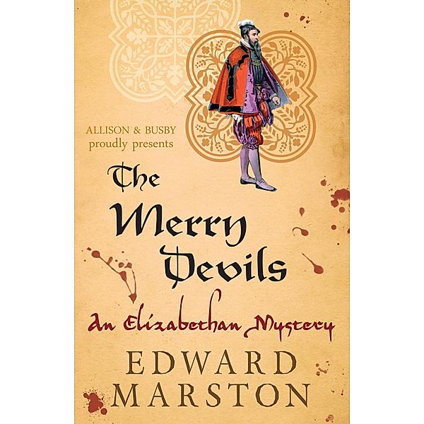 The Merry Devils / Nicholas Bracewell Bd.2, Edward Marston