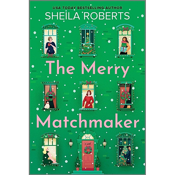 The Merry Matchmaker, Sheila Roberts