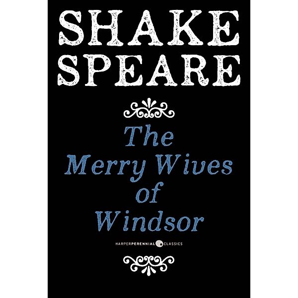 The Merry Wives Of Windsor, William Shakespeare