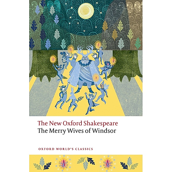 The Merry Wives of Windsor / Oxford World's Classics, William Shakespeare
