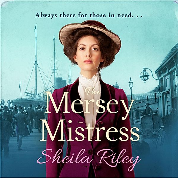 The Mersey Mistress, Sheila Riley