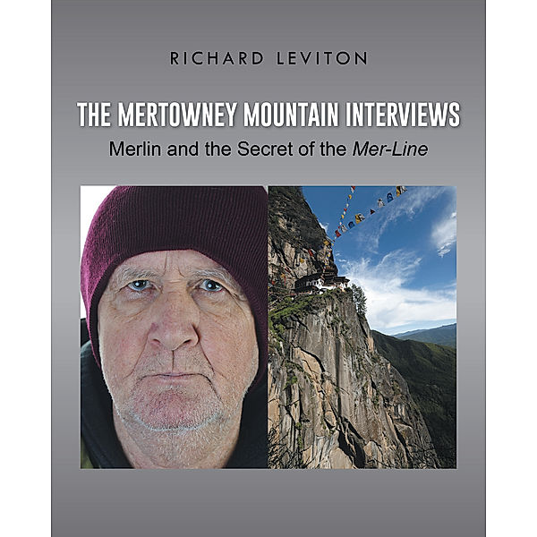 The Mertowney Mountain Interviews, Richard Leviton