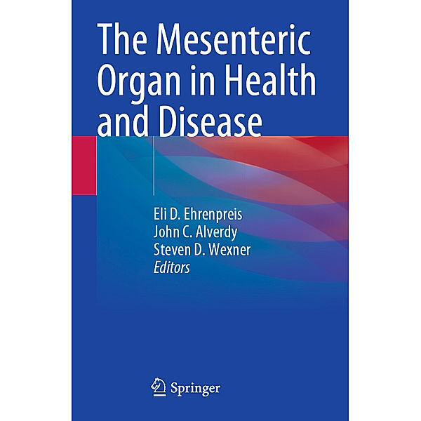 The Mesenteric Organ in Health and Disease