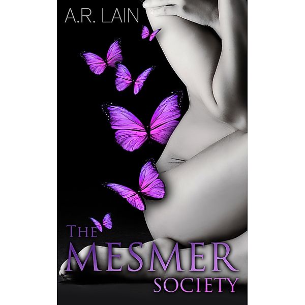 The Mesmer Society #2, A. R. Lain