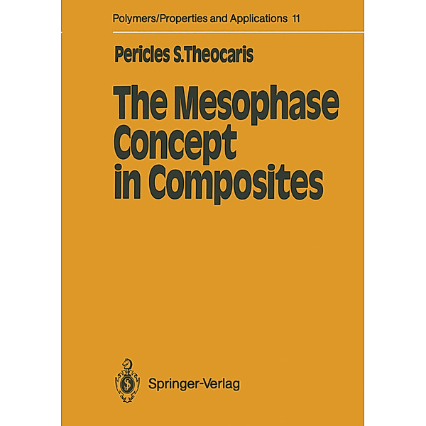 The Mesophase Concept in Composites, Pericles S. Theocaris