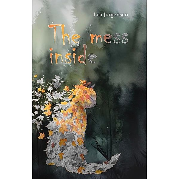 The mess inside, Lea Jürgensen