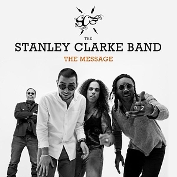 The Message, Stanley Band Clarke