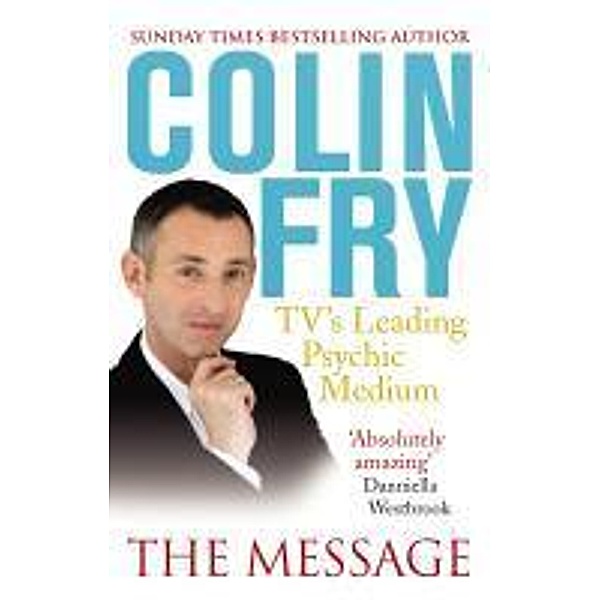 The Message, Colin Fry