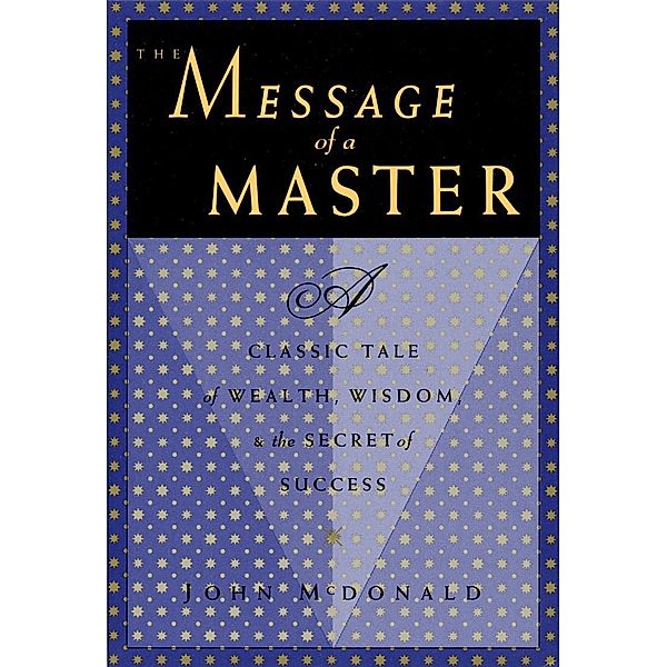 The Message of a Master, John McDonald
