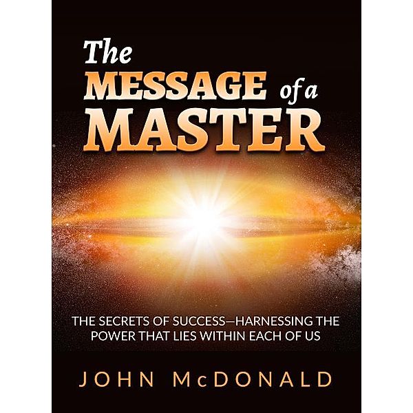 The Message of a Master, John McDonald