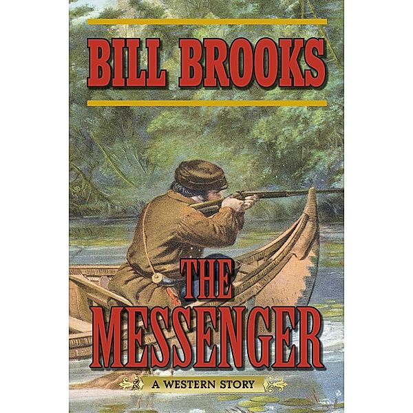 The Messenger, Bill Brooks