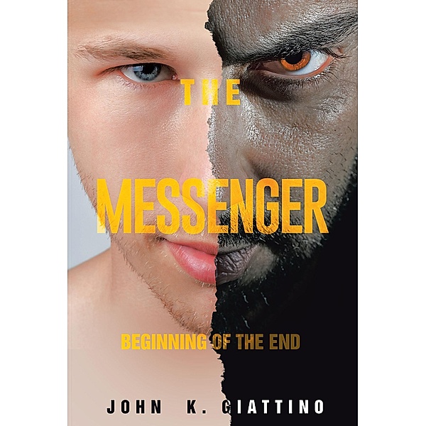 The Messenger, John K. Giattino