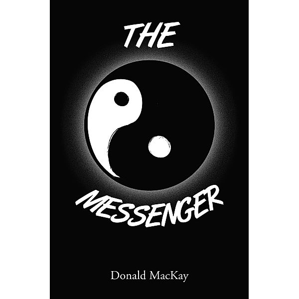 The Messenger, Donald Mackay