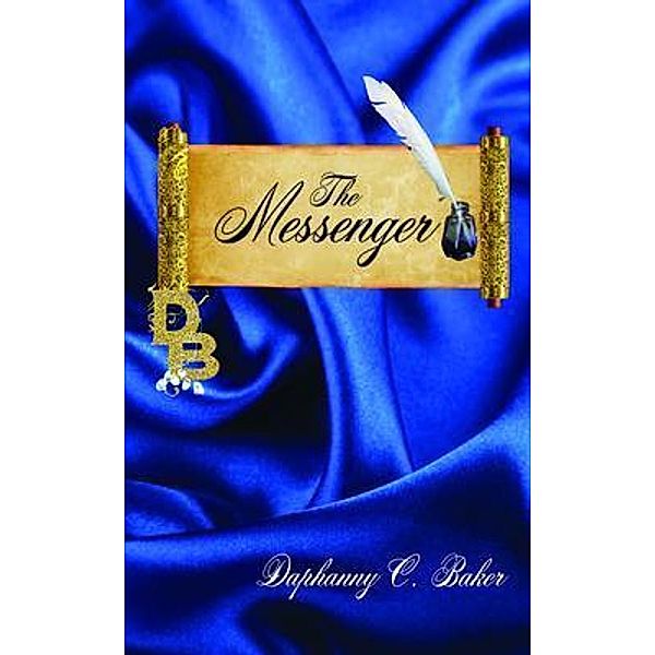 The Messenger, Daphanny C. Baker