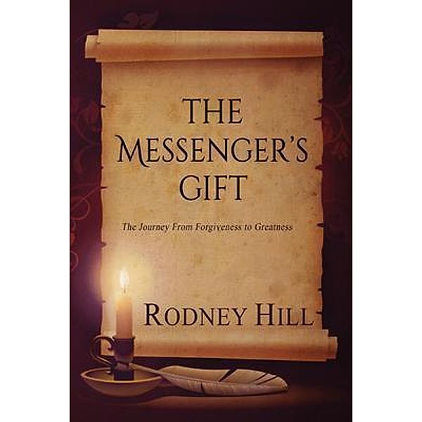 The Messenger's Gift, Rodney Hill