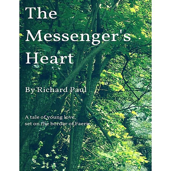 The Messenger's Heart, Richard Paul