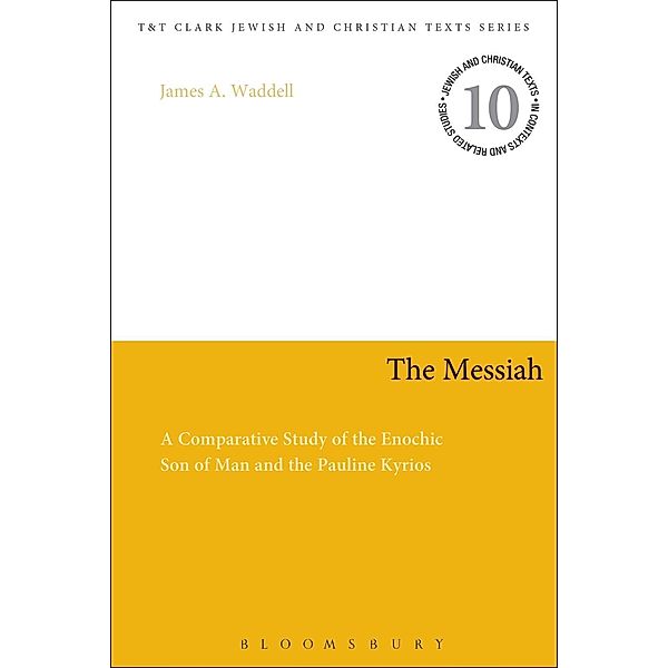 The Messiah, James A. Waddell