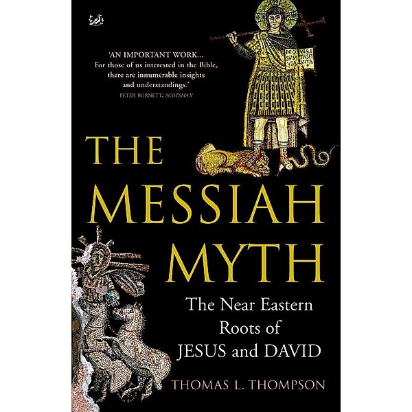 The Messiah Myth, Thomas L Thompson