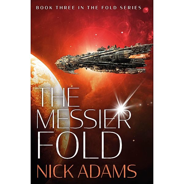 The Messier Fold / The Fold Bd.3, Nick Adams