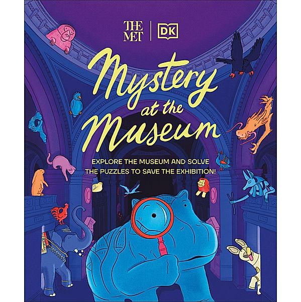 The Met Mystery at the Museum / DK The Met, Helen Friel