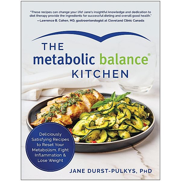 The Metabolic Balance Kitchen, Jane Durst-Pulkys