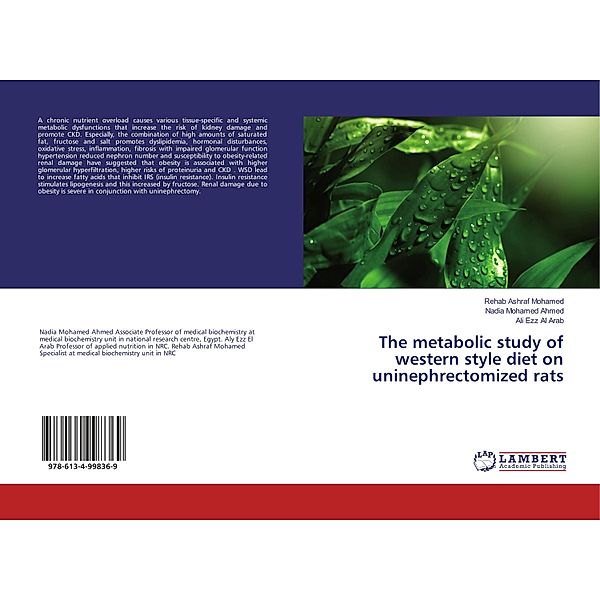 The metabolic study of western style diet on uninephrectomized rats, Rehab Ashraf Mohamed, Nadia Mohamed Ahmed, Ali Ezz Al Arab