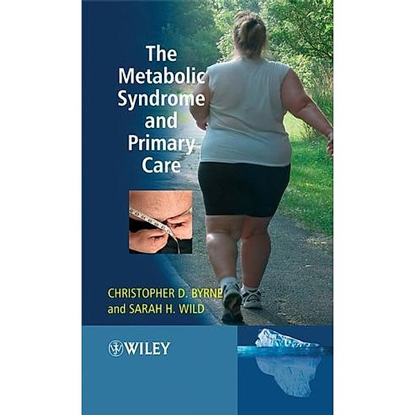 The Metabolic Syndrome and Primary Care