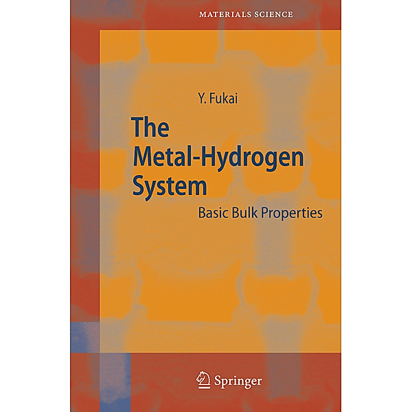 The Metal-Hydrogen System, Yuh Fukai