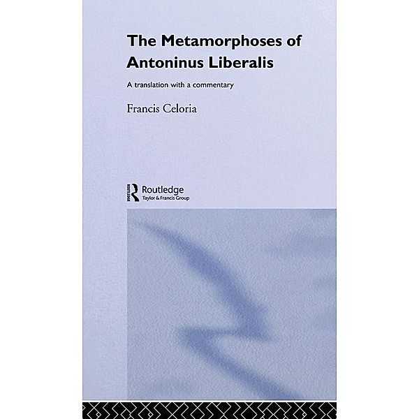 The Metamorphoses of Antoninus Liberalis, Antoninus Liberalis