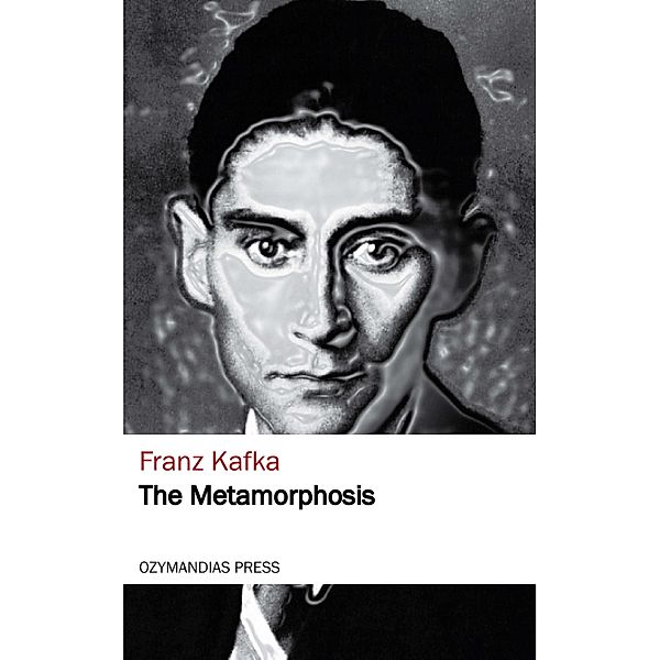 The Metamorphosis, Franz Kafka