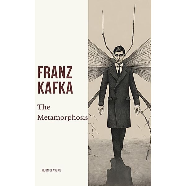 The Metamorphosis, Franz Kafka, Moon Classics