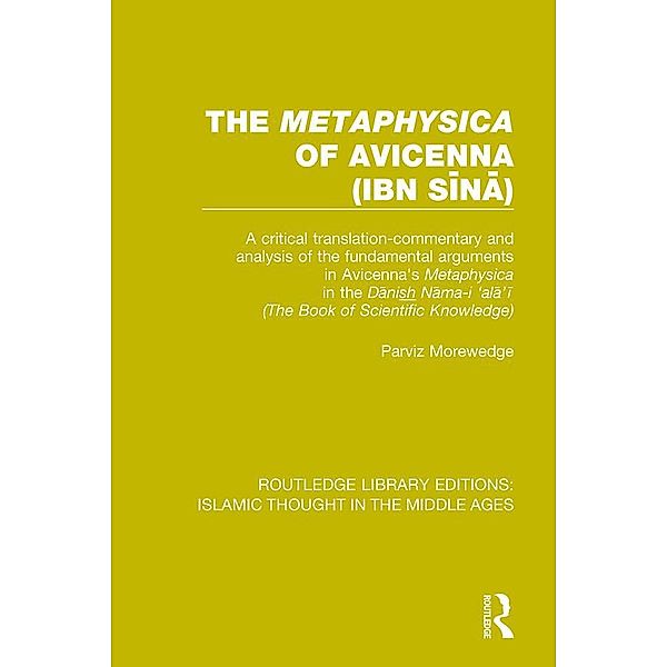 The 'Metaphysica' of Avicenna (ibn Sina), Parviz Morewedge