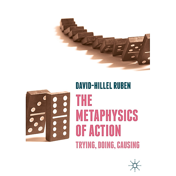 The Metaphysics of Action, David-Hillel Ruben