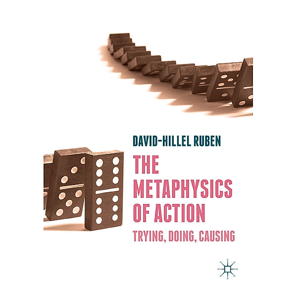 The Metaphysics of Action, David-Hillel Ruben
